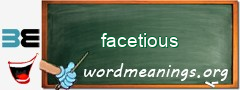 WordMeaning blackboard for facetious
